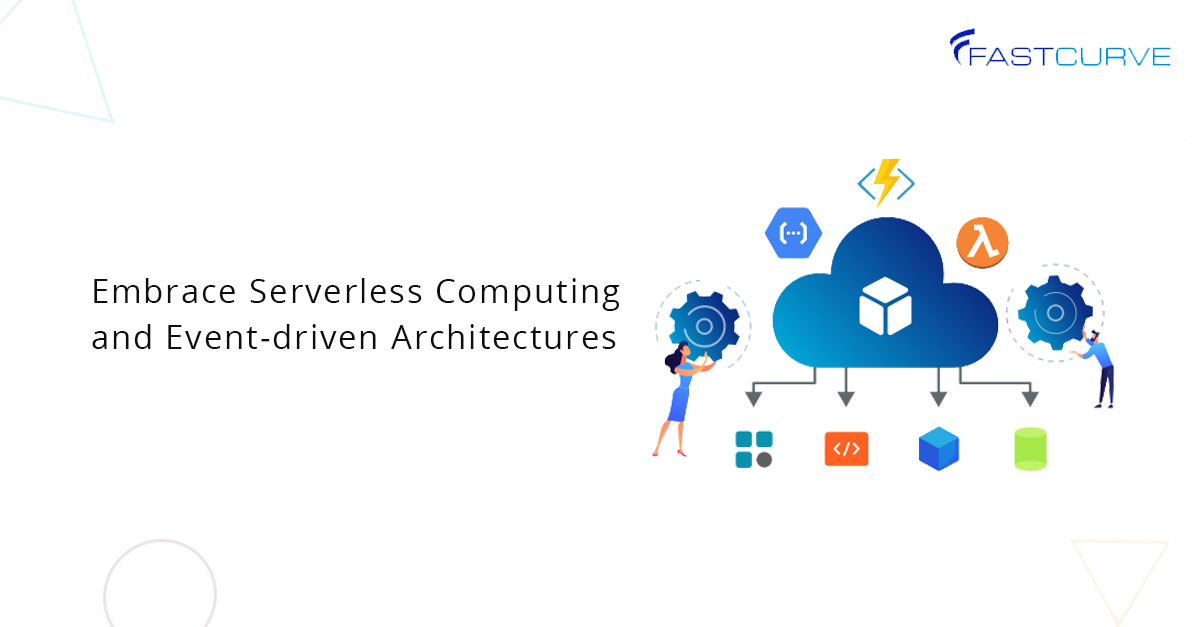 Benefits Of Serverless Computing And Event-driven Architectures